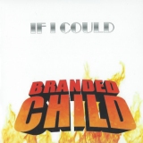 BrandedChild-IfICould