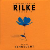 RilkeProjekt-DasIstDieSehnsucht